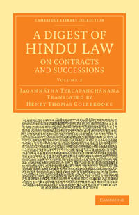 Bokomslag för "A Digest of Hindu Law, on Contracts and Successions"