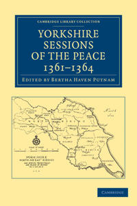 Yorkshire Sessions of the Peace, 1361–1364