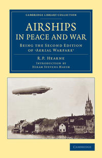 Airships in Peace and War