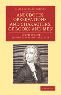 Anecdotes, Observations, and Characters, of Books and Men