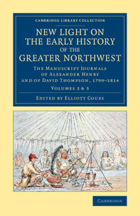 Bokomslag for "New Light on the Early History of the Greater Northwest"