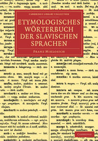 Etymologisches Wörterbuch der slavischen Sprachen