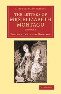 The Letters of Mrs Elizabeth Montagu