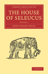 Bokomslag för "The House of Seleucus"