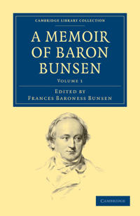 A Memoir of Baron Bunsen