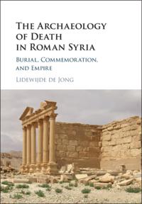 Archaeology of Death in Roman Syria