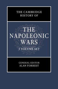 The Cambridge History of the Napoleonic Wars 3 Volume Hardback Set