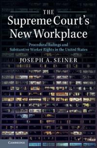 Supreme Court's New Workplace