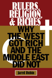 Bokomslag för "Rulers, Religion, and Riches"