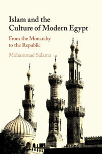 Bokomslag för "Islam and the Culture of Modern Egypt"