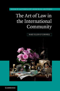 Bokomslag för "The Art of Law in the International Community"