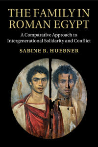 Bokomslag för "The Family in Roman Egypt"