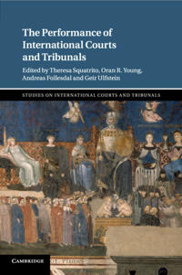 Bokomslag för "The Performance of International Courts and Tribunals"