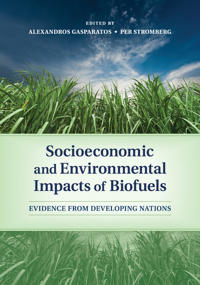 Socioeconomic and Environmental Impacts of Biofuels