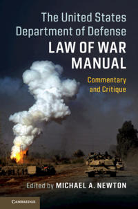 Bokomslag för "The United States Department of Defense Law of War Manual"