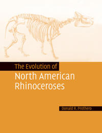 Bokomslag för "The Evolution of North American Rhinoceroses"