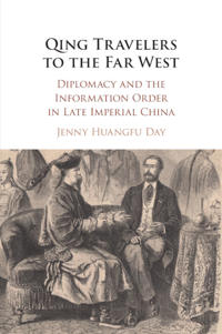 Qing Travelers to the Far West