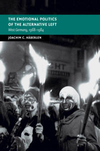 Bokomslag för "The Emotional Politics of the Alternative Left"