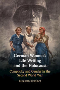 Bokomslag för "German Women's Life Writing and the Holocaust"