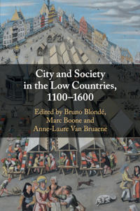 Kirjan kansi "City and Society in the Low Countries, 1100–1600"
