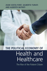Bokomslag för "The Political Economy of Health and Healthcare"