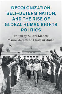 Kirjan kansi "Decolonization, Self-Determination, and the Rise of Global Human Rights Politics"