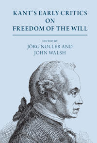Kirjan kansi "Kant's Early Critics on Freedom of the Will"