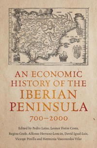 Bokomslag för "An Economic History of the Iberian Peninsula, 700–2000"