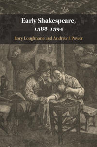 Bokomslag för "Early Shakespeare, 1588–1594"