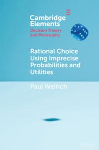 Elements in Decision Theory and Philosophy