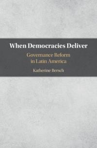 When Democracies Deliver