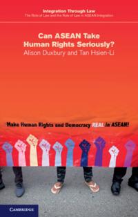 Integration through Law:The Role of Law and the Rule of Law in ASEAN Integration