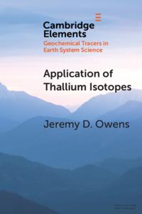 Elements in Geochemical Tracers in Earth System Science