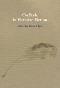 On Style in Victorian Fiction