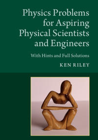 Bokomslag för "Physics Problems for Aspiring Physical Scientists and Engineers"
