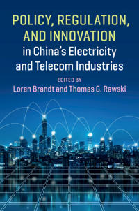 Kirjan kansi "Policy, Regulation and Innovation in China's Electricity and Telecom Industries"