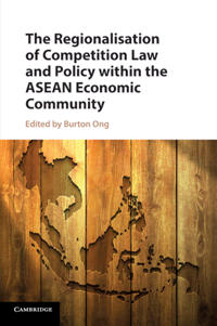 Bokomslag för "The Regionalisation of Competition Law and Policy within the ASEAN Economic Community"
