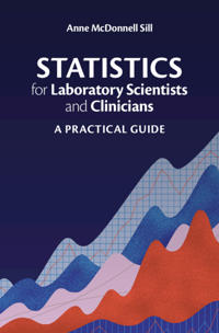 Bokomslag för "Statistics for Laboratory Scientists and Clinicians"