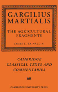 Bokomslag för "Gargilius Martialis: The Agricultural Fragments"