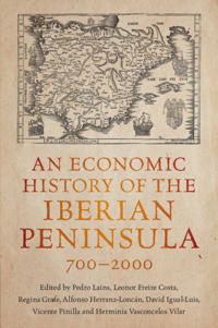 Bokomslag för "An Economic History of the Iberian Peninsula, 700–2000"