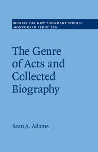 Bokomslag for "The Genre of Acts and Collected Biography"