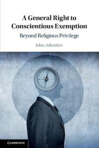 Bokomslag för "A General Right to Conscientious Exemption"