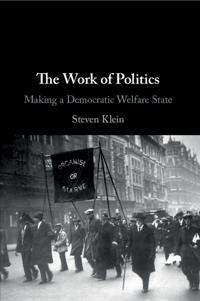 Bokomslag för "The Work of Politics"