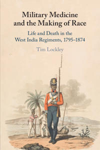 Bokomslag for "Military Medicine and the Making of Race"