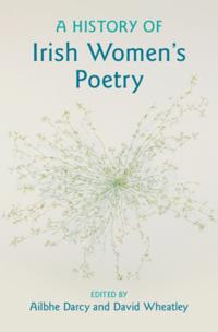 History of Irish Women's Poetry