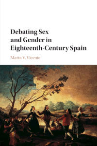 Bokomslag för "Debating Sex and Gender in Eighteenth-Century Spain"