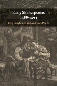 Bokomslag för "Early Shakespeare, 1588–1594"