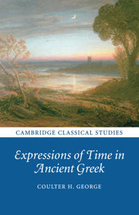 Bokomslag för "Expressions of Time in Ancient Greek"
