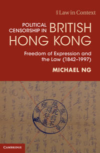Bokomslag för "Political Censorship in British Hong Kong"
