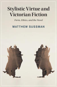 Bokomslag för "Stylistic Virtue and Victorian Fiction"